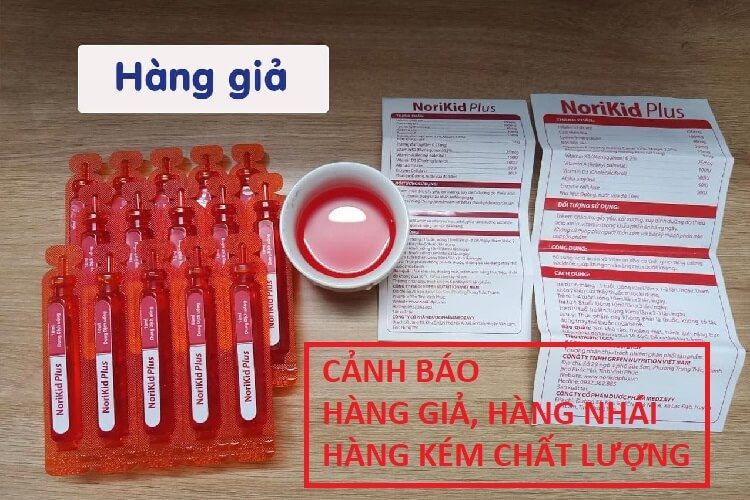 Norikid Plus hàng giả, hàng nhái, hàng kém chất lượng